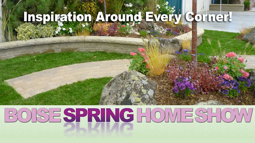 The Boise Spring Home Show Produced by Spectra Productions